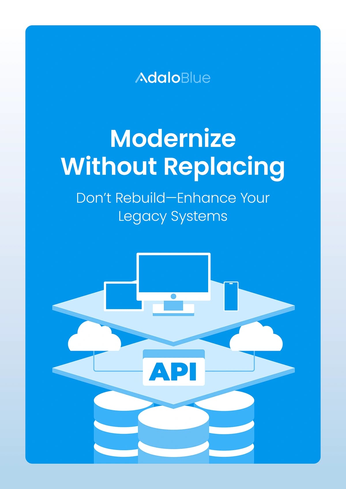 Modernize Without Replacing